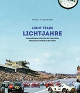 Lichtjahre / Light Years - Horst H. Baumann