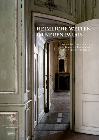 Heimliche Welten im Neuen Palais