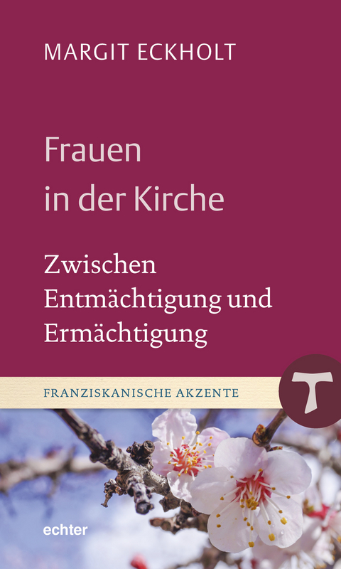 Frauen in der Kirche - Margit Eckholt