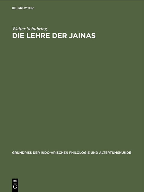 Die Lehre der Jainas - Walter Schubring