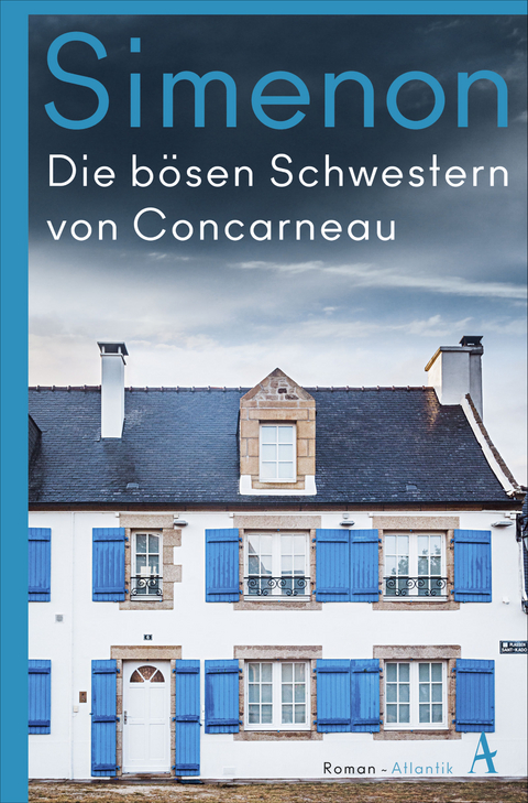 Die b&ouml;sen Schwestern von Concarneau - Georges Simenon