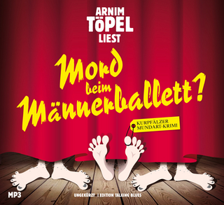 Mord beim Männerballett? - DAS HÖRBUCH MP3