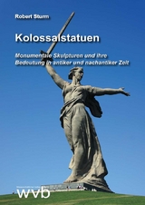 Kolossalstatuen - Robert Sturm