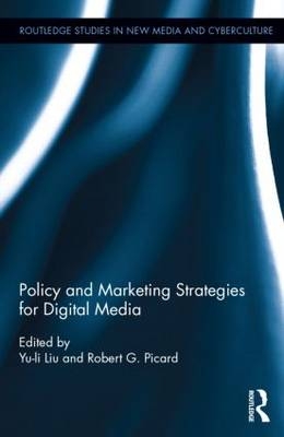 Policy and Marketing Strategies for Digital Media
