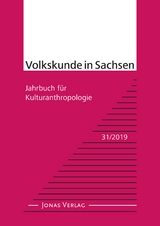 Volkskunde in Sachsen 31/2019