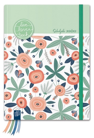 Mein Lehrerplaner A5+ „live - love - teach“ - mintgrün - Lehrerkalender für das Schuljahr 2020/2021 - Schulplaner für LehrerInnen