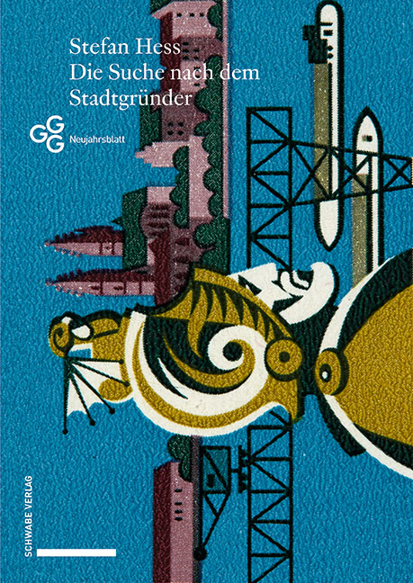 Die Suche nach dem Stadtgr&uuml;nder - Stefan Hess