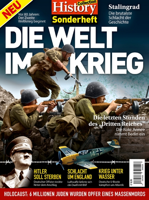 History Collection Sonderheft: DIE WELT IM KRIEG - Oliver Buss