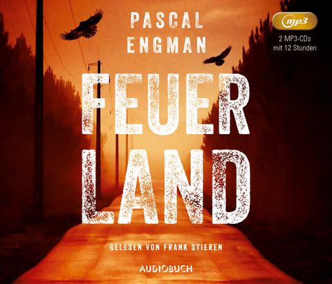 Feuerland - Pascal Engman