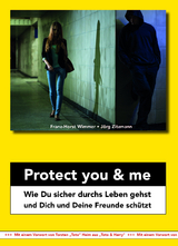 Protect you & me - Franz-Horst Wimmer, J&ouml;rg Zitzmann