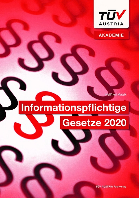 Informationspflichtige Gesetze 2020 - Matzik Hellfried