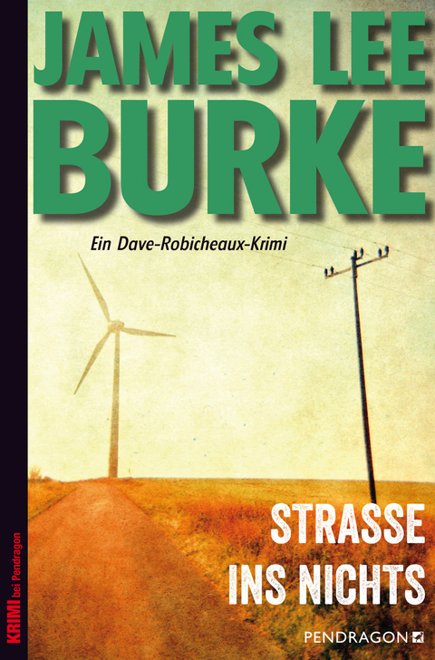 Stra&szlig;e ins Nichts - James Lee Burke