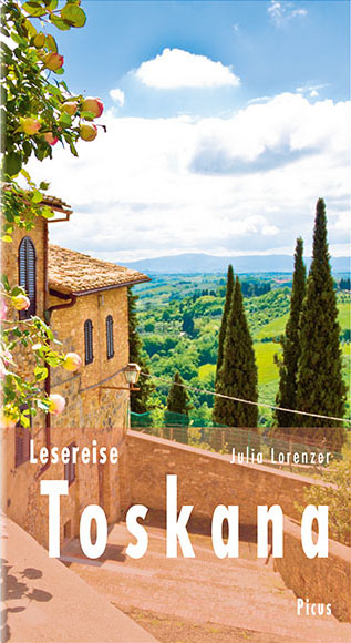 Lesereise Toskana - Julia Lorenzer
