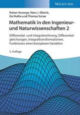 Mathematik in den Ingenieur- und Naturwissenschaften 2 - Rainer Ansorge, Hans J. Oberle, Kai Rothe, Thomas Sonar