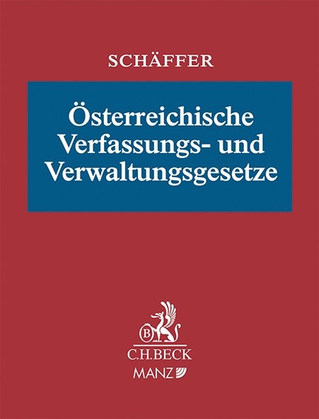 &Ouml;sterreichische Verfassungs- und Verwaltungsgesetze inkl. 89. EL - 
