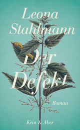 Der Defekt - Leona Stahlmann