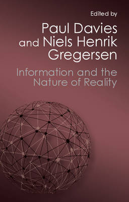Information and the Nature of Reality - 