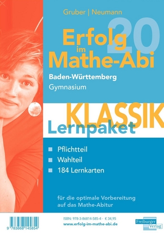 Erfolg im Mathe-Abi 2020 Lernpaket 'Klassik' Baden-Württemberg Gymnasium