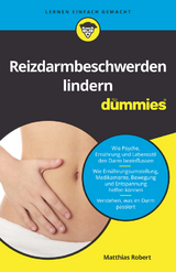 Reizdarmbeschwerden lindern f&uuml;r Dummies - Matthias Robert