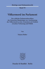 V&ouml;lkermord im Parlament. - Tatjana Holter