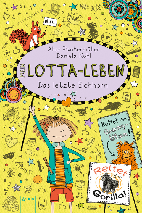 Mein Lotta-Leben &ndash; das letzte Eichhorn - Alice Panterm&uuml;ller
