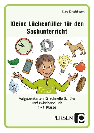 Kleine Lückenfüller für den Sachunterricht