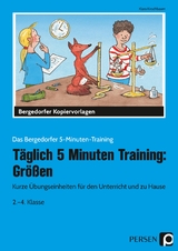 T&auml;glich 5 Minuten Training: Gr&ouml;&szlig;en - Klara Kirschbaum