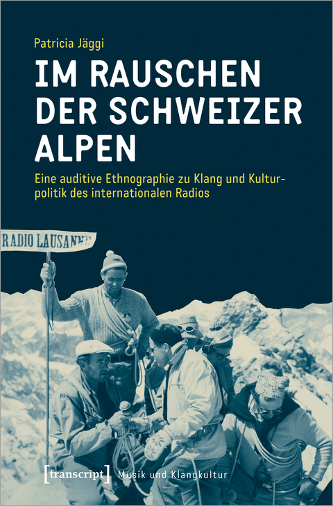 Im Rauschen der Schweizer Alpen - Patricia J&auml;ggi