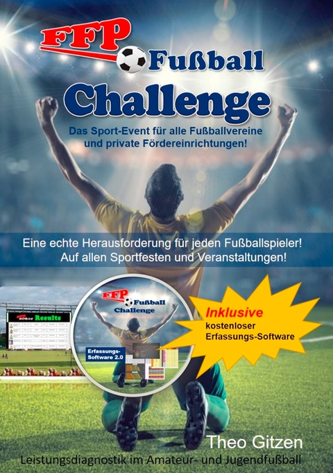 Die FFP Fu&szlig;ball-Challenge - Theo Gitzen