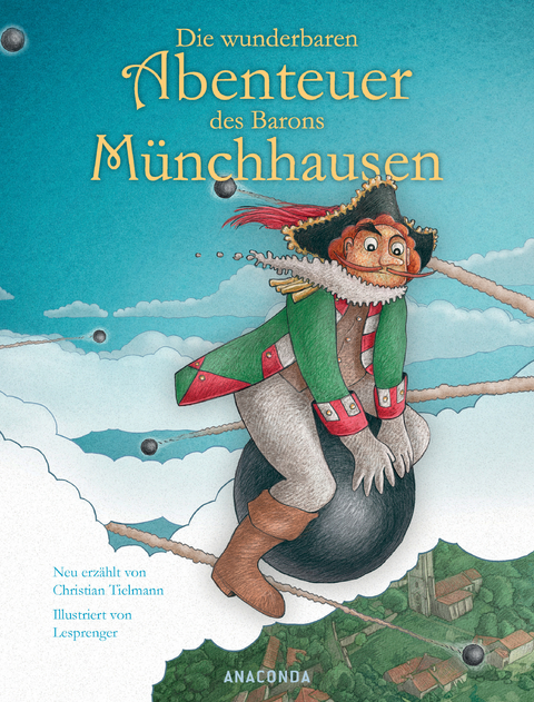 Die wunderbaren Abenteuer des Barons M&uuml;nchhausen - Christian Tielmann
