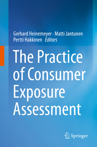 The Practice of Consumer Exposure Assessment