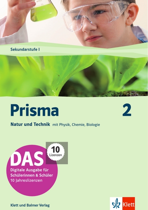 Prisma 2 / Prisma 2 &ndash; Natur und Technik mit Biologie, Chemie, Physik
