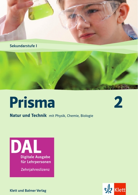 Prisma 2 / Prisma 2 &ndash; Natur und Technik mit Biologie, Chemie, Physik