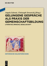 Gelungene Gespr&auml;che als Praxis der Gemeinschaftsbildung - 