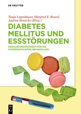 Diabetes Mellitus und Essst&ouml;rungen - 