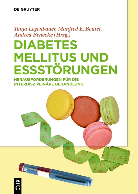 Diabetes Mellitus und Essst&ouml;rungen - 