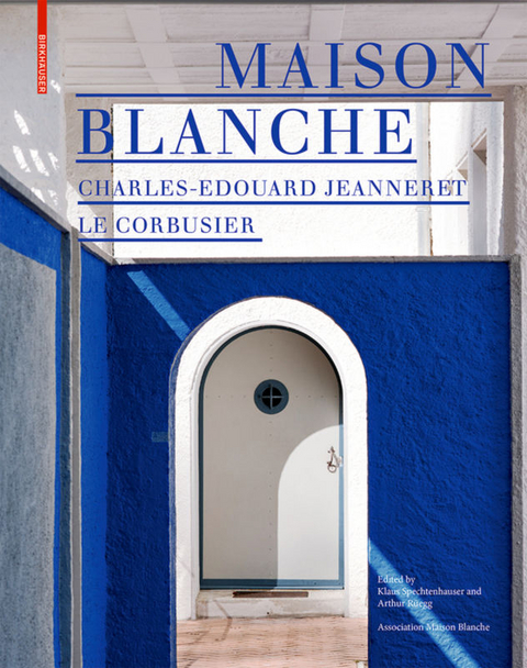 Maison Blanche &ndash; Charles-Edouard Jeanneret. Le Corbusier - 