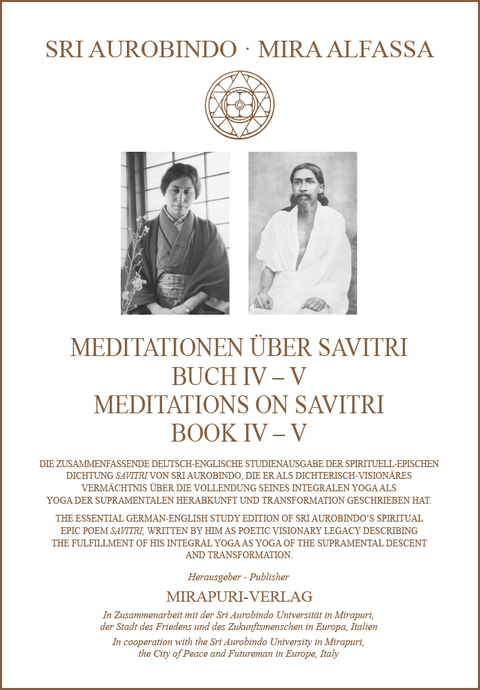 Meditationen &uuml;ber Savitri Buch IV-V &ndash; Meditations on Savitri Book IV-V - Sri Aurobindo, Mira Alfassa