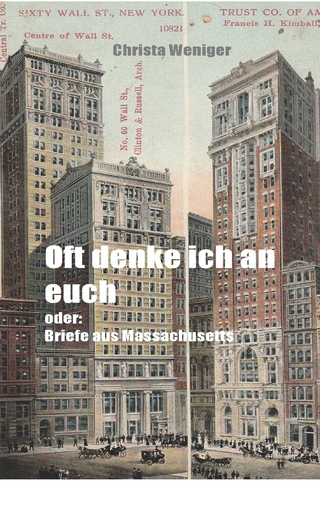 Oft denke ich an euch