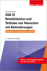 SGB IX - Rehabilitation und Teilhabe von Menschen mit Behinderungen - Marburger, Horst