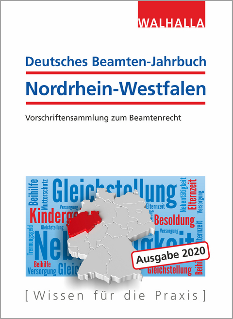 Deutsches Beamten-Jahrbuch Nordrhein-Westfalen 2020 -  Walhalla Fachredaktion