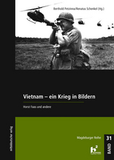 Vietnam - Ein Krieg in Bildern - 