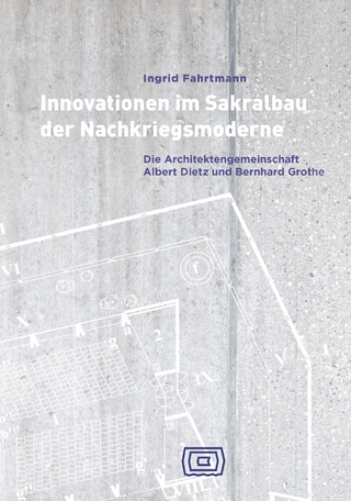 Innovationen im Sakralbau der Nachkriegsmoderne