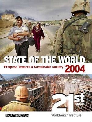 State of the World 2004 -  Worldwatch Institute