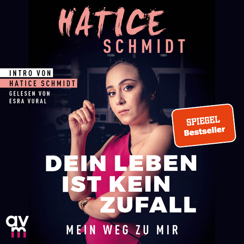 Dein Leben ist kein Zufall - Hatice Schmidt