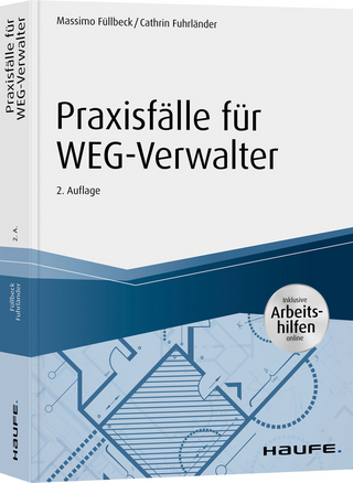 Praxisfälle für WEG-Verwalter - inkl. Arbeitshilfen online