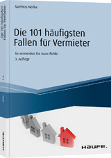 Die 101 häufigsten Fallen für Vermieter - Nöllke, Matthias
