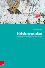 Schöpfung gestalten - Marita Koerrenz
