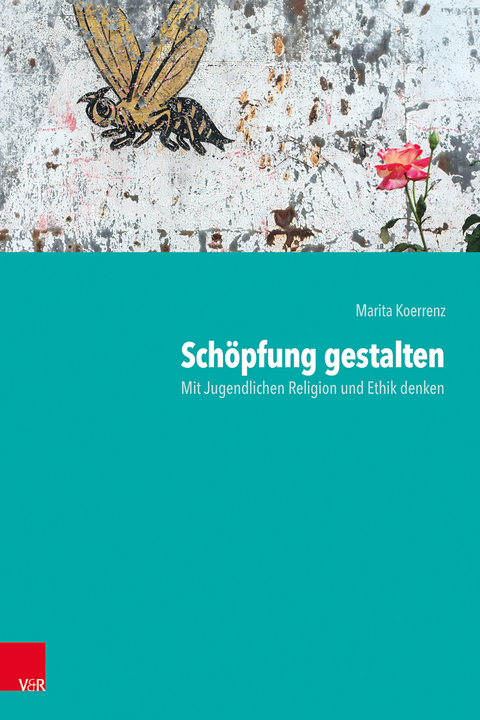 Schöpfung gestalten - Marita Koerrenz