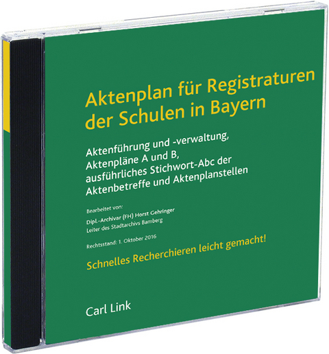 Aktenplan f&uuml;r Registraturen der Schulen in Bayern